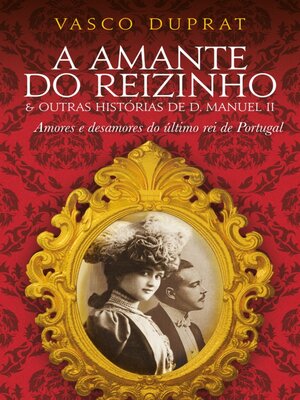 cover image of A Amante do Reizinho
